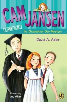 Cam Jansen and the graduation day mystery  Cover Image