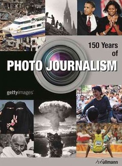Photo journalism = Photo journalismus = Photojournalisme  Cover Image