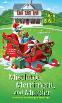 Mistletoe, merriment, and murder  Cover Image