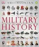 Military history : the definitive guide to the objects of warfare  Cover Image