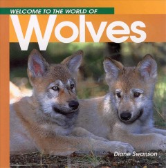 Welcome to the world of wolves  Cover Image