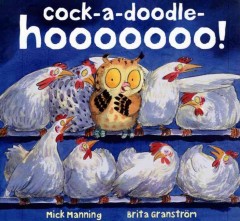 Cock-a-doodle-hooooooo!  Cover Image