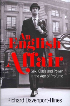 An English affair : sex, class and power in the age of Profumo  Cover Image