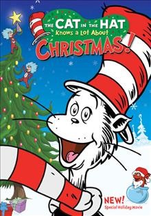 The Cat in the Hat knows a lot about Christmas! Cover Image