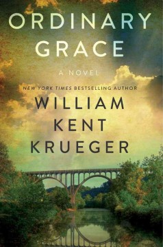 Ordinary grace : a novel  Cover Image