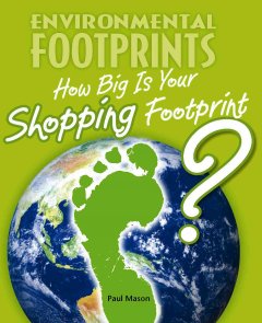 How big is your shopping footprint?  Cover Image