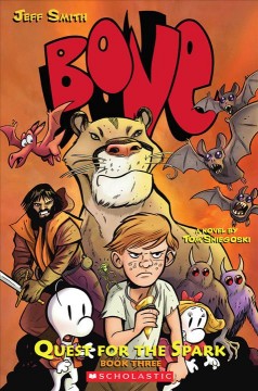 Bone : quest for the spark. Book three  Cover Image