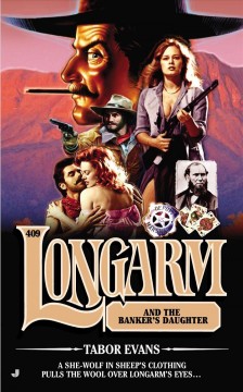 Longarm and the banker's daughter  Cover Image