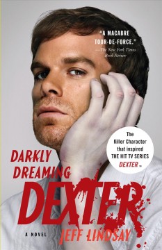 Darkly dreaming Dexter : a novel  Cover Image