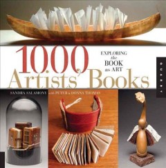 1000 artists' books : exploring the book as art  Cover Image