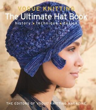 The ultimate hat book : history, technique, design  Cover Image