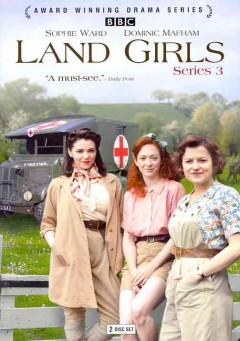 Land Girls. Series 3 Cover Image