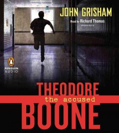 Theodore Boone, the accused (CD) Cover Image