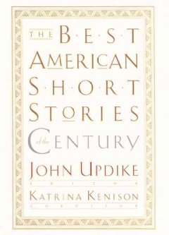 The best American short stories of the century  Cover Image
