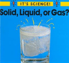 Solid, liquid or gas?  Cover Image