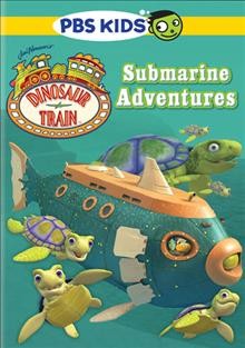 Dinosaur train. Submarine adventures Cover Image