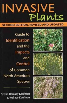 Invasive plants : a guide to identification, impacts and control of common North American species  Cover Image