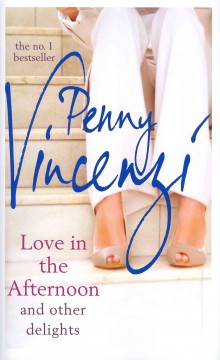 Love in the afternoon and other delights  Cover Image