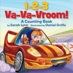 1-2-3 va-va-vroom! : a counting book  Cover Image