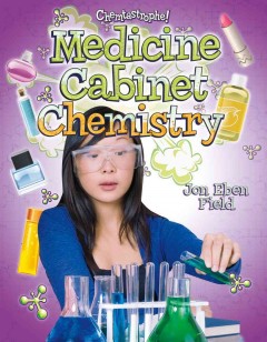 Medicine cabinet chemistry  Cover Image