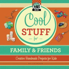 Cool stuff for family & friends  Cover Image