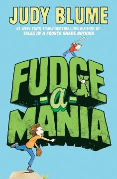 Fudge-a-mania  Cover Image