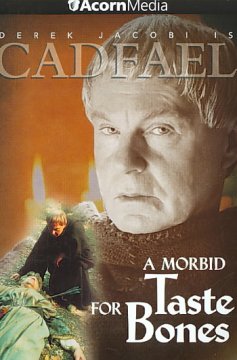 Cadfael. A morbid taste for bones Cover Image