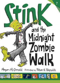 Stink and the Midnight Zombie Walk  Cover Image