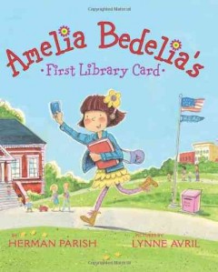 Amelia Bedelia's first library card  Cover Image