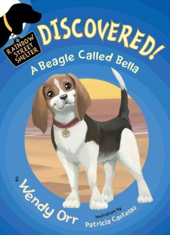 Discovered! : a beagle called Bella  Cover Image