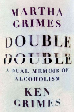 Double double : a dual memoir of alcoholism  Cover Image