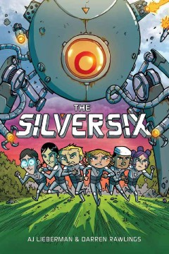 The Silver Six  Cover Image