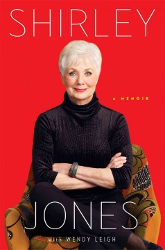 Shirley Jones : a memoir  Cover Image