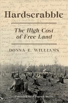 Hardscrabble : the high cost of free land  Cover Image