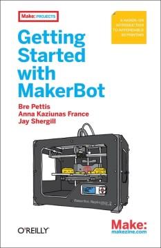Getting started with MakerBot  Cover Image
