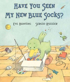 Have you seen my new blue socks?  Cover Image