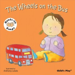 The wheels on the bus  Cover Image