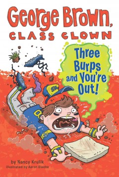 Three burps and you're out!  Cover Image
