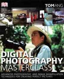 Digital photography masterclass  Cover Image