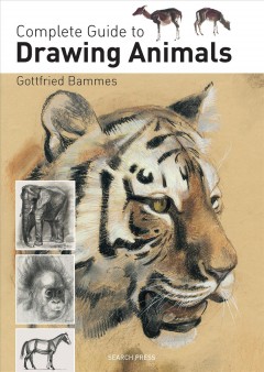 Complete guide to drawing animals  Cover Image