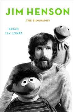 Jim Henson : the biography  Cover Image