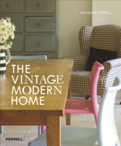 The vintage modern home  Cover Image