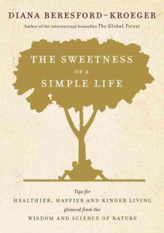 The sweetness of a simple life  Cover Image