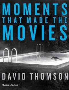 Moments that made the movies  Cover Image