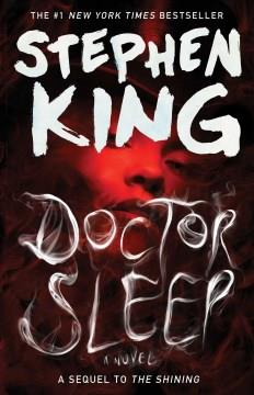 Doctor Sleep : a novel  Cover Image