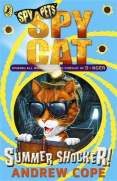 Spy cat : summer shocker!  Cover Image