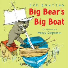 Big Bear's big boat  Cover Image