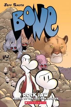 Bone : Rock Jaw - master of the Eastern border  Cover Image