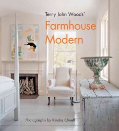Terry John Woods' farmhouse modern  Cover Image