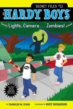 Lights, camera -- zombies!  Cover Image